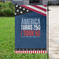 America Turns 250 I Turn 50 Patriotic Garden Flag 50th Birthday 250th Anniversary USA Vintage 1976