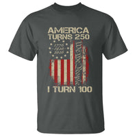 America Turns 250 I Turn 100 T Shirt 100th Birthday 250th Anniversary USA Vintage 1926 Bday