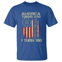 America Turns 250 I Turn 100 T Shirt 100th Birthday 250th Anniversary USA Vintage 1926 Bday