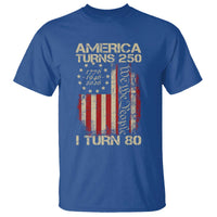 America Turns 250 I Turn 80 T Shirt 80th Birthday 250th Anniversary USA Vintage 1946 Bday