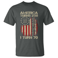 America Turns 250 I Turn 70 T Shirt 70th Birthday 250th Anniversary USA Vintage 1956 Bday