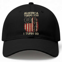 America Turns 250 I Turn 60 Baseball Cap 60th Birthday 250th Anniversary USA Vintage 1966 Bday