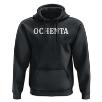 Spanish Mexican 80th Birthday Hoodie Ochenta 60 Years Old Bday