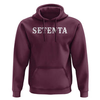 Spanish Mexican 70th Birthday Hoodie Setenta 40 Years Old Bday