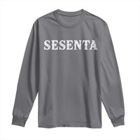 Spanish Mexican 60th Birthday Long Sleeve Shirt Sesenta 60 Years Old Bday