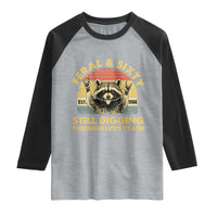 60th Birthday Raccoon Raglan Shirt Feral And Sixty Still Digging Through Life's Trash Est 1966