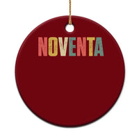 90th Birthday Noventa Ceramic Ornament Spanish Mexican 90 Years Old Bday