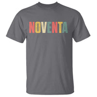 90th Birthday Noventa T Shirt Spanish Mexican 90 Years Old Bday