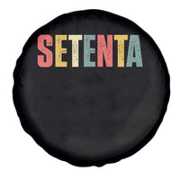 70th Birthday Setenta Spare Tire Cover Spanish Mexican 70 Years Old Bday