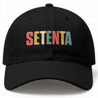 70th Birthday Setenta Baseball Cap Spanish Mexican 70 Years Old Bday