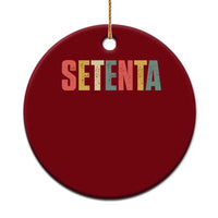 70th Birthday Setenta Ceramic Ornament Spanish Mexican 70 Years Old Bday