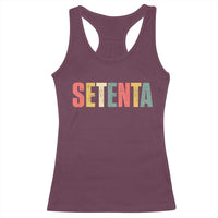70th Birthday Setenta Racerback Tank Top Spanish Mexican 70 Years Old Bday