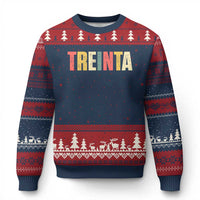 30th Birthday Treinta Ugly Christmas Sweater Spanish Mexican 30 Years Old Bday