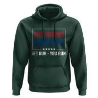 Funny 4th Of July Hoodie Fireworks Director If I Run You Run America Flag - Wonder Print Shop