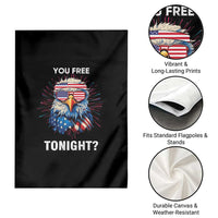 Funny 4th Of July Garden Flag You Free Tonight Independence Day Eagle American USA