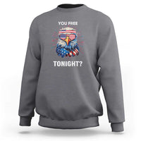 Funny 4th Of July Sweatshirt You Free Tonight Independence Day Eagle American USA - Wonder Print Shop