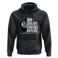 Billards Lover Hoodie Aim Shoot Swear Repeat Funny Pool Balls Cue - Wonder Print Shop