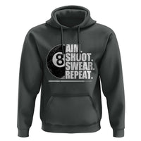 Billards Lover Hoodie Aim Shoot Swear Repeat Funny Pool Balls Cue - Wonder Print Shop
