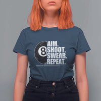 Billards Lover T Shirt For Women Aim Shoot Swear Repeat Funny Pool Balls Cue - Wonder Print Shop
