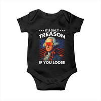 Funny Its Only Treason If You Loose George Washington Baby Onesie 4th Of July - Wonder Print Shop