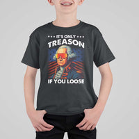 Funny Its Only Treason If You Loose George Washington T Shirt For Kid 4th Of July - Wonder Print Shop