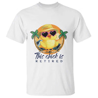 This Chick Is Retired T Shirt Retirement Tropical Beach - Wonder Print Shop