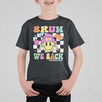 Bruh We Back T Shirt For Kid Back To School Retro Groovy Smiley Face - Wonder Print Shop