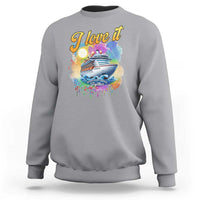 Cruise Squad Sweatshirt I Love It When We're Cruisin Together Family Matching - Wonder Print Shop