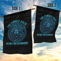 Funny The Female Gaze Petrify The Patriarchy Garden Flag Medusa Feminist - Wonder Print Shop