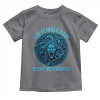 The Female Gaze Petrify The Patriarchy Toddler T Shirt Medusa Feminist - Wonder Print Shop