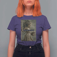 Girls Will Be Girls Medusa Feminist T Shirt For Women Women's Right - Wonder Print Shop