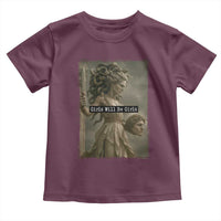 Girls Will Be Girls Medusa Feminist Toddler T Shirt Women's Right - Wonder Print Shop