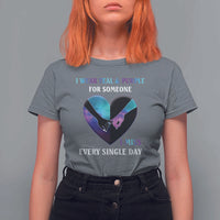 Suicide Prevention Awareness T Shirt For Women I Wear Teal And Purple For Someone I Miss Every Single Day Heart - Wonder Print Shop
