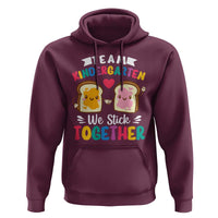 Back To School Hoodie Team Kindergarten We Stick Together Bread Jam - Wonder Print Shop