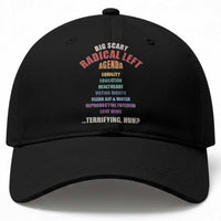 Big Scary Radical Left Agenda Baseball Cap Funny Social Justice Activist