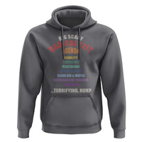 Big Scary Radical Left Agenda Hoodie Funny Social Justice Activist