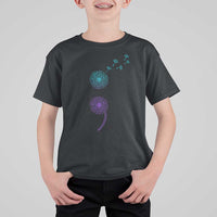Semicolon Suicide Prevention Awareness Dandelion Graphic T Shirt For Kid