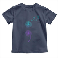 Semicolon Suicide Prevention Awareness Dandelion Graphic Toddler T Shirt