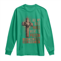 All My Role Model Went To Prison Funny Christian Long Sleeve Shirt Jesus Paul Joseph Daniel Peter John Bible Gospel