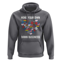 Harris Walz 2024 Hoodie Mind Your Own Damn Business Unity LGBT American Flag - Wonder Print Shop