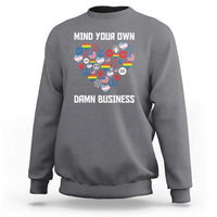 Harris Walz 2024 Sweatshirt Mind Your Own Damn Business Unity LGBT American Flag - Wonder Print Shop