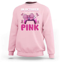In October We Wear Pink Sweatshirt Breast Cancer Awareness Game Console Pink Bow - Wonder Print Shop