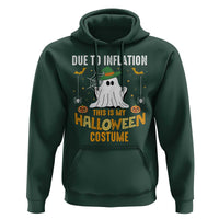 Funny Halloween Hoodie Due To Inflation This Is My Halloween Costume Cute Ghost