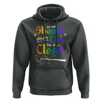 Come Out LGBT Hoodie No One Should Live In A Closet Magical Rainbow Glasses
