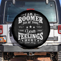 Funny I Am A Boomer Spare Tire Cover So If You Dont Want Your Feeling Hurt Walk Away - Wonder Print Shop
