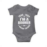 Funny I Am A Boomer And I Know Things Baby Onesie Baby Boomer Generation - Wonder Print Shop