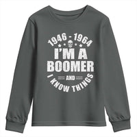 Funny I Am A Boomer And I Know Things Youth Sweatshirt Baby Boomer Generation - Wonder Print Shop
