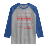 Funny OK Boomer Raglan Shirt Gen Z Millennials Generation Meme Joke - Wonder Print Shop