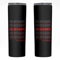 Funny OK Boomer Skinny Tumbler Gen Z Millennials Generation Meme Joke - Wonder Print Shop