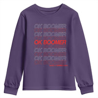 Funny OK Boomer Youth Sweatshirt Gen Z Millennials Generation Meme Joke - Wonder Print Shop